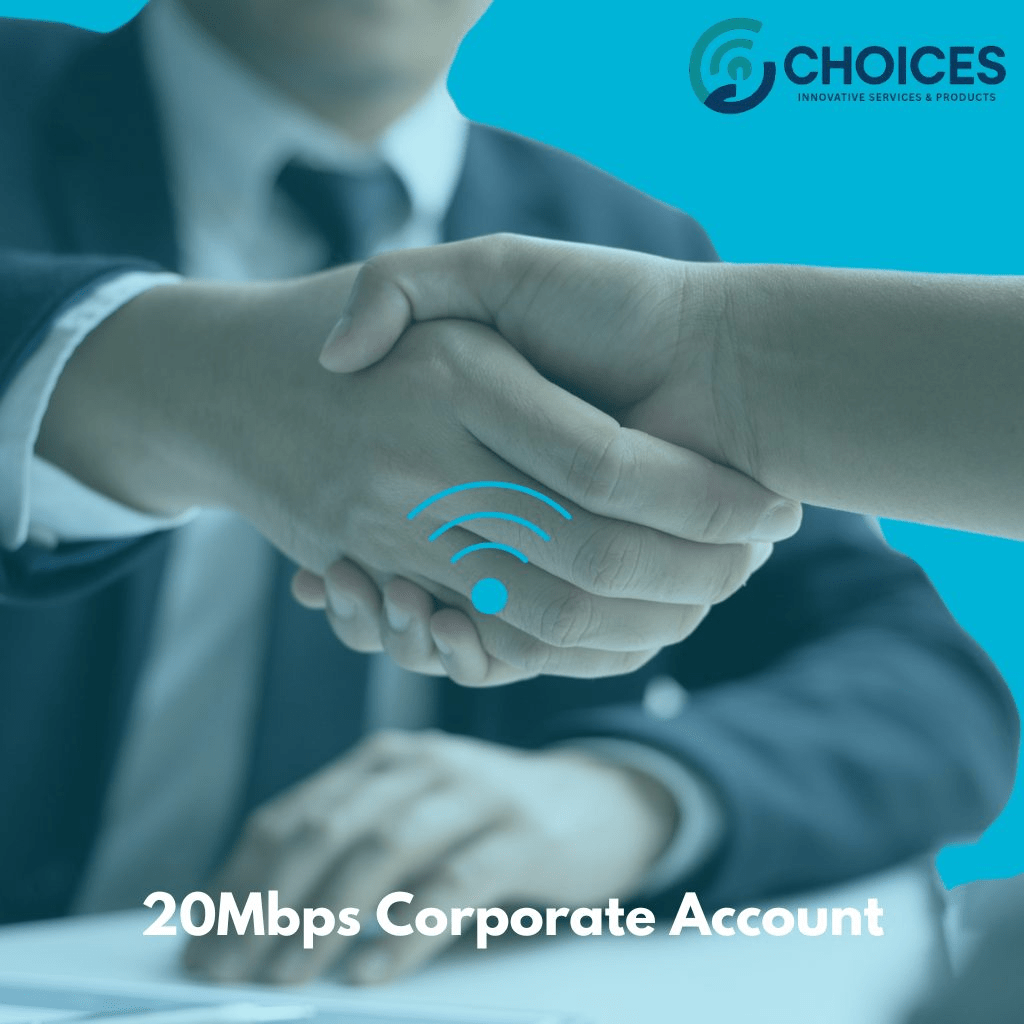 20 Mbps Corporate Plan - Choices